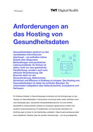 Titelseite eines Whitepapers von TWT Digital Health mit dem Titel "Anforderungen an das Hosting von Gesundheitsdaten".